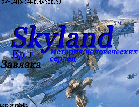 Skyland Episodes - Эпизод 1 